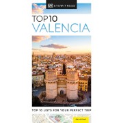 Valencia Top 10 Eyewitness Travel Guide